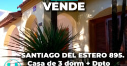 SANTIAGO DEL ESTERO 895  – CASA+ Depto